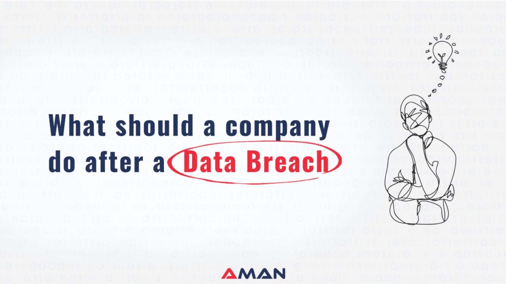 What should a company do after a data breach