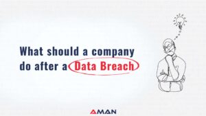 What should a company do after a data breach