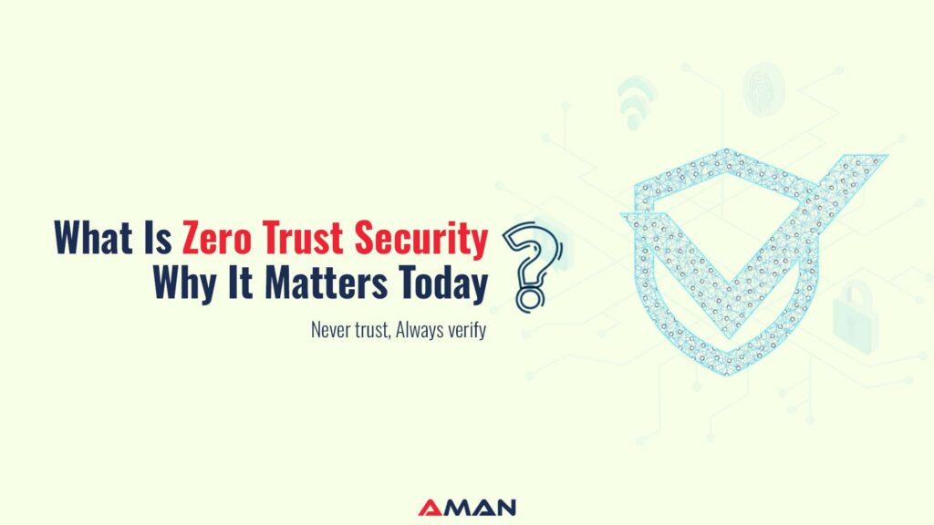 Zero Trust Security